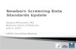 Newborn Screening  Data Standards Update