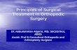 Principles of Surgical Treatment in Orthopedic Surgery
