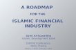 A roadmap  for the Islamic financial industry