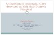 Utilization of Antenatal Care Services at  Yala  Sub-District Hospital
