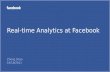 Real-time Analytics at Facebook