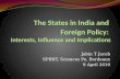 The States in India and  Foreign Policy: Interests, Influence and Implications