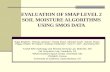 EVALUATION OF SMAP LEVEL 2 SOIL MOISTURE ALGORITHMS USING SMOS DATA