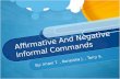 Affirmative And Negative Informal Commands