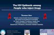The HIV Epidemic among  People who Inject Drugs