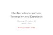 Mechanotransduction,  Tensegrity and Durotaxis
