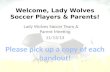 Welcome, Lady Wolves Soccer Players & Parents!