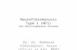 Neurofibromatosis Type 1 (NF1) Von Recklinghausen Disease