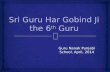 Sri Guru  Har Gobind Ji the  6 th Guru