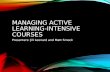 Managing Active Learning-Intensive Courses