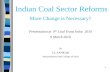 Indian Coal Sector Reforms   More Change is Necessary?