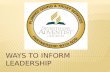 Ways To Inform Leadership