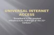 Universal Internet Access