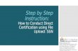 Step by Step Instruction :    How to Conduct Direct Certification using File Upload: SSN