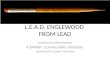 L.E.A.D. ENGLEWOOD  FROM LEAD