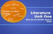 Literature  Unit One