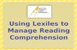 Using Lexiles to Manage Reading Comprehension