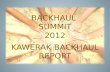 BACKHAUL  SUMMIT 2012 KAWERAK BACKHAUL REPORT