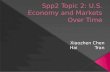 Spp2 Topic 2: U.S. Economy and Markets Over Time