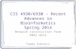 CIS 4930/6930 – Recent Advances in Bioinformatics Spring 2014