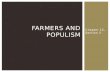 Farmers and Populism