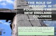 The role of religion in founding the new England colonies