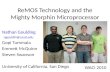 ReMOS  Technology and the Mighty  Morphin  Microprocessor