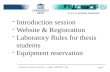 Introduction session Website &  Registration Laboratory  Rules  for  thesis  students