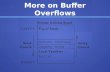More on  Buffer Overflows