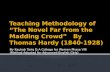 Teaching Methodology of  “The Novel Far from the Madding Crowd”   By Thomas Hardy (1840-1928)