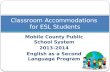 Classroom Accommodations  for ESL Students