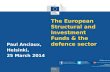 The European Structural and Investment Funds & the defence sector