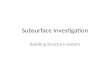 Subsurface Investigation