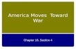 America Moves  Toward War