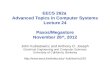 EECS 262a  Advanced Topics in Computer Systems Lecture 24 Paxos/Megastore November  26 th ,  2012