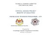 CRITICAL AGENDA PROJECT MINISTRY OF EDUCATION KNOWLEGDE TRANSFER PROGRAMME - KTP