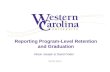 Reporting Program-Level Retention and Graduation