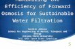 Maximizing the Efficiency of Forward Osmosis for Sustainable Water Filtration