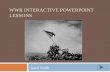 WWII Interactive PowerPoint lessons