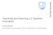 Teaching and learning L2 Spanish intonation