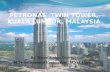 PETRONAS  TWIN TOWER, KUALA LUMPUR, MALAYSIA