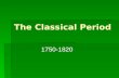 The Classical Period