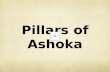 Pillars of  Ashoka