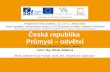 Česká republika  Průmysl – odvětví  Z_109_Česká_republika_Průmysl_odvětví