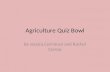 Agriculture Quiz Bowl