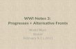 WWI Notes 3:  Progresses + Alternative Fronts