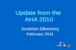 Update from the  AHA 2010