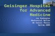Geisinger Hospital for Advanced  M edicine
