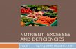 Nutrient  Excesses and Deficiencies