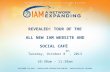REVEALED! TOUR OF THE ALL NEW IAM WEBSITE AND SOCIAL  CAFÉ  Tuesday,  October  8 th , 2013